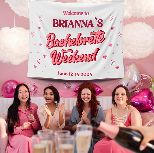 Custom Bachelorette Weekend Banner Welcome Sign - Custamazegifts.com 